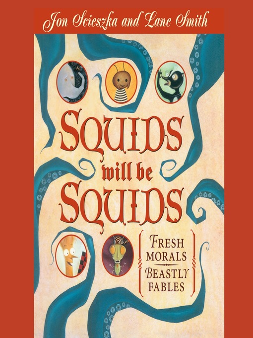 Title details for Squids Will Be Squids by Jon Scieszka - Available